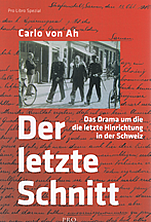 Buchumschlag: Der letzte Schnitt